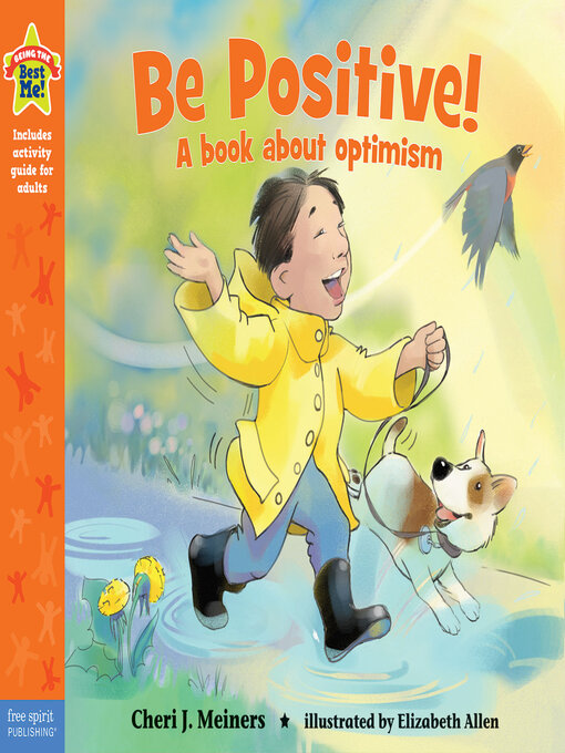 Title details for Be Positive! by Cheri J. Meiners - Available
